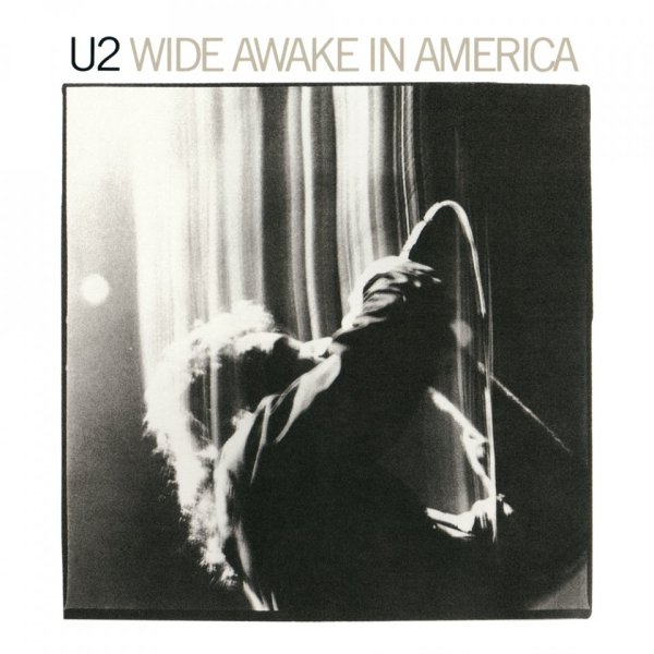 U2: Wide Awake In America