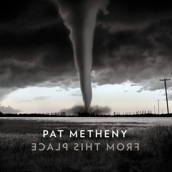 Metheny Pat: From This Place