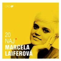 Laiferová Marcela: 20 Naj