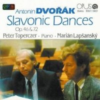 Toperczer Petere & Lapšanský Marián: Antonín Dvořák - Slavonic Dances