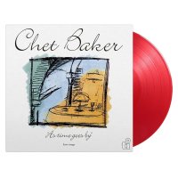Baker Chet: As Time Goes By (Coloured Translucent Red Vinyl)
