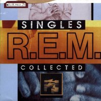 R.E.M.: Singles Collected