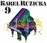 Růžička Karel: Karel Růžička + 9