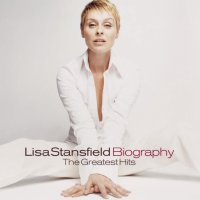 Stansfield Lisa: Biography: The Greatest Hits