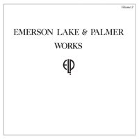 Emerson Lake & Palmer: Works Volume 2