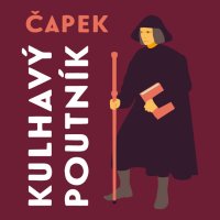 Kulhavý poutník (Čapek - Švehlík Alois, Nikola Heinzlov)