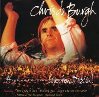 De Burgh Chris: High On Emotion / Live From Dublin!