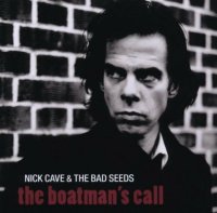 Cave Nick & The Bad Seeds: Boatman's Call