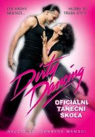 Dirty Dancing: Oficiální taneční škola