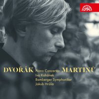 Ivo Kahánek, Bamberger Symphoniker, Jakub Hrůša: Dvořák & Martinů: Klavírní koncerty