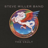 Steve Miller Band: Selections From The Vault