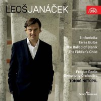 Symfonický orchestr Českého rozhlasu - Janáček: Sinfonietta, Taras Bulba, Balada blanická, Šumařovo dítě