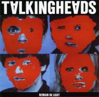 Talking Heads: Remain In Light