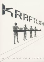 Kraftwerk: Minimum-Maximum