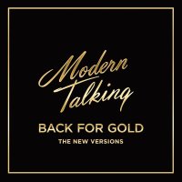 Modern Talking: Back For Gold