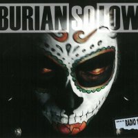 Burian: So Low