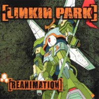 Linkin Park: Reanimation (Edice 2016)