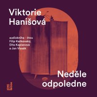 Neděle odpoledne (Hanišová Viktorie - Kaňkovský F. / Vlasák J.)