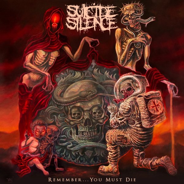 Suicide Silence: Remember... You Must Die