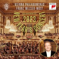 Welser-Möst Franz & Wiener Philharmoniker: Neujahrskonzert 2023 / New Year's Concert 2023