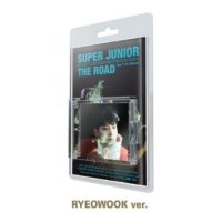 Super Junior: The Road (Ryeowook Version)