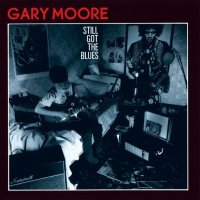 Moore Gary: Still Got The Blues