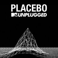 Placebo: MTV Unplugged