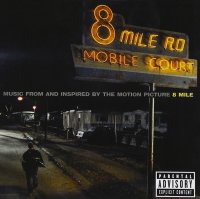 Soundtrack: Eminem: 8 Mile