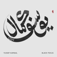 Kamaal Yussef: Black Focus