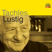 Tachles Lustig (Hvížďala - Kaiser Oldřich)