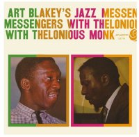 Art Blakey's Jazz Messengers With Thelonious Monk: Art Blakey's Jazz Messengers With Thelonious Monk (Extended Edition)