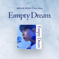 Kim Jae Hwan: Empty Dream (Limited Edition)