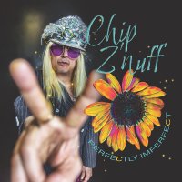 Chip Z'nuff: Perfectly Imperfect