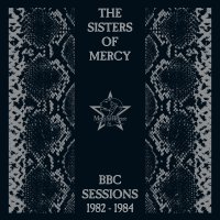 Sisters Of Mercy: BBC Sessions 1982-1984 (RSD2021)