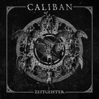 Caliban: Zeitgeister