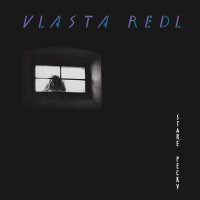 Redl Vlasta: Staré pecky (30th Anniversary remaster)