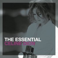 Céline Dion: The Essential Celine Dion