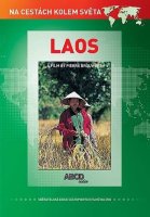 Na cestách kolem světa 35 - Laos