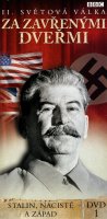 II. světová válka: Za zavřenými dveřmi: Stalin, nacisté a Západ