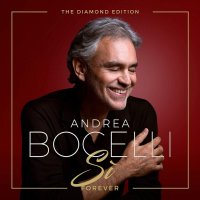 Bocelli Andrea: Si Forever (The Diamond Edition)