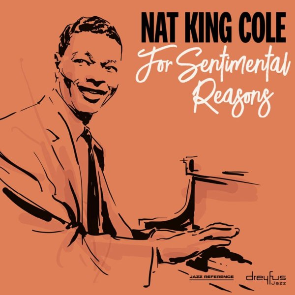 Cole Nat King: For Sentimental Reasons