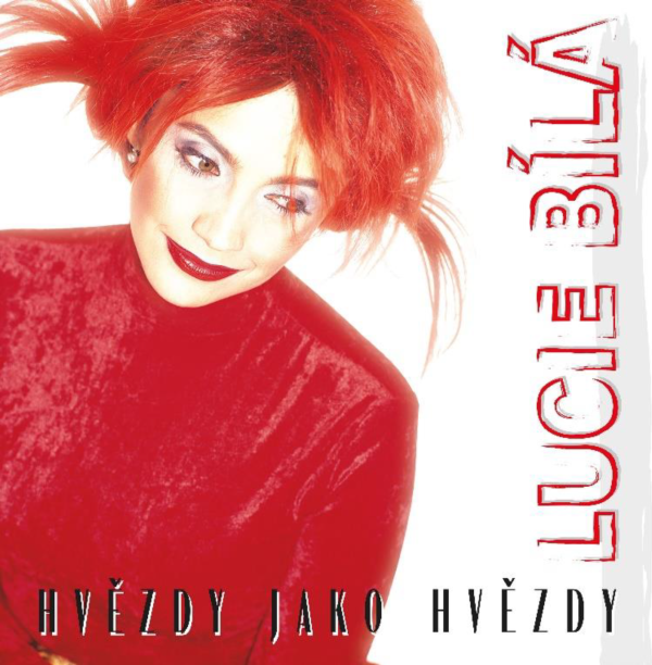 Bílá Lucie: Hvězdy jako hvězdy (25th Anniversary Remaster)