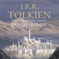 Pád Gondolinu (Tolkien - Procházka Aleš)