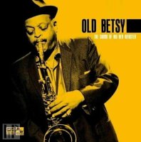 STS Digital - Old Betsy: The Sound Of Big Ben Webster