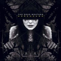 Dead Weather: Horehound (Re-Issue)