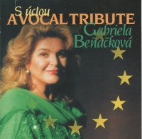 Beňačková Gabriela: S úctou - A Vocal Tribute