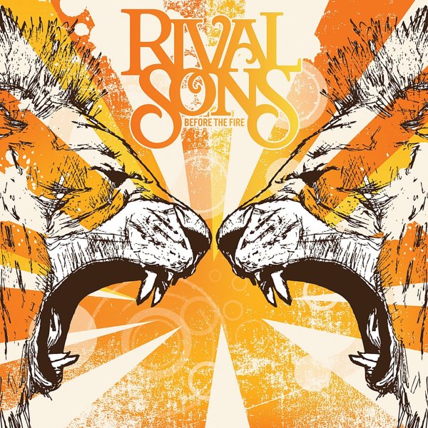 Rival Sons: Before the Fire