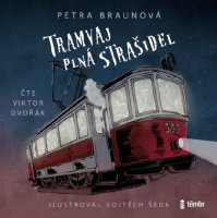 Tramvaj plná strašidel (Petra Braunová)