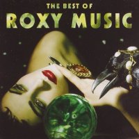 Roxy Music: The Best Of Roxy Music