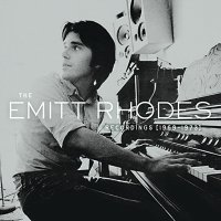 Rhodes Emitt: Emitt Rhodes Recordings 1969 - 1973